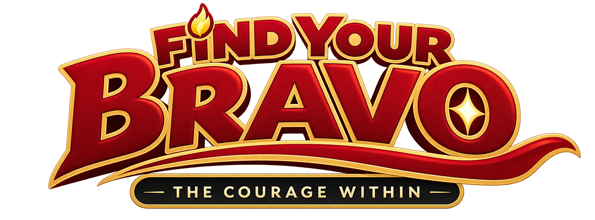 Find Your Bravo: The Courage Within